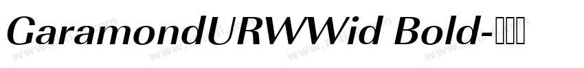 GaramondURWWid Bold字体转换